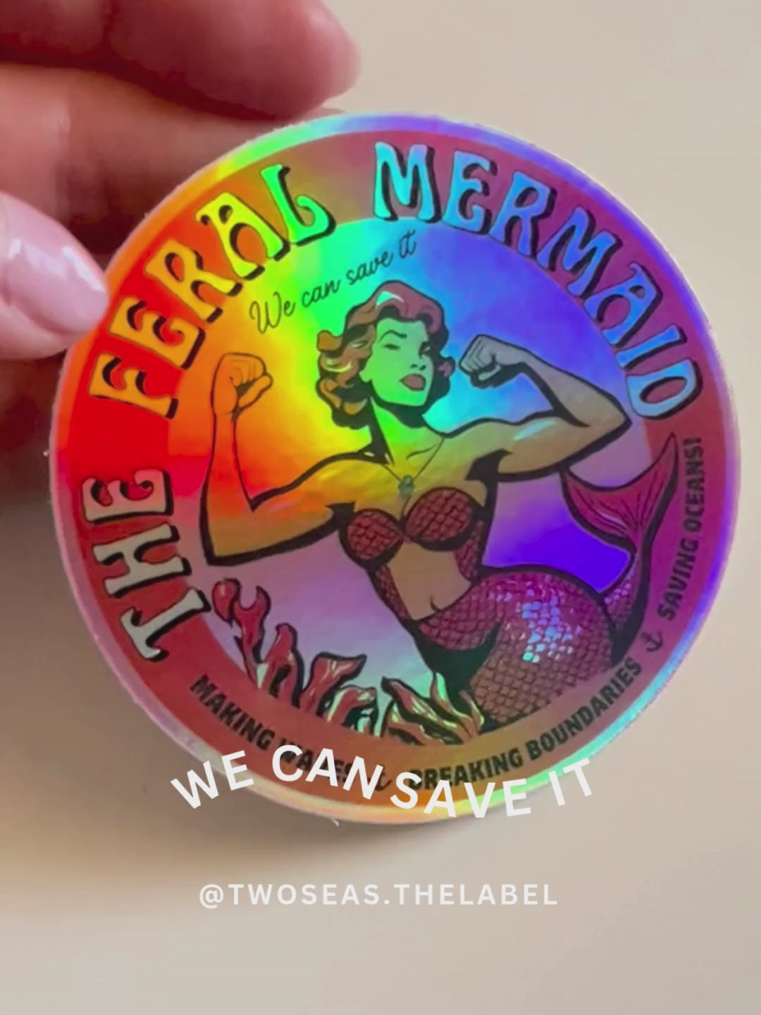 The Feral Mermaid Holographic Sticker