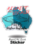 Respect the Locals Shark Sticker